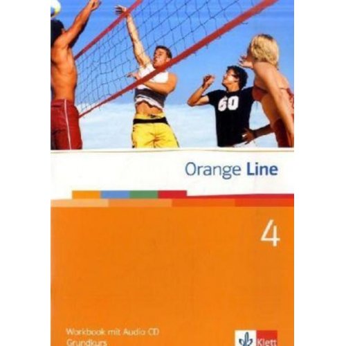 Ernst M. Lang - Orange Line 4. Grundkurs Klasse 8. Workbook