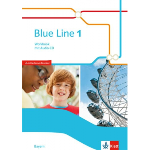 Blue Line 5. Workbook mit Audios. Klasse 5. Ausgabe für Bayern ab 2017