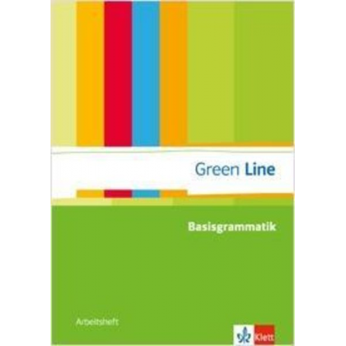 Green Line. Basisgrammatik. Sekundarstufe I. Arbeitsheft mit Lösungsheft. Ausgabe 2013