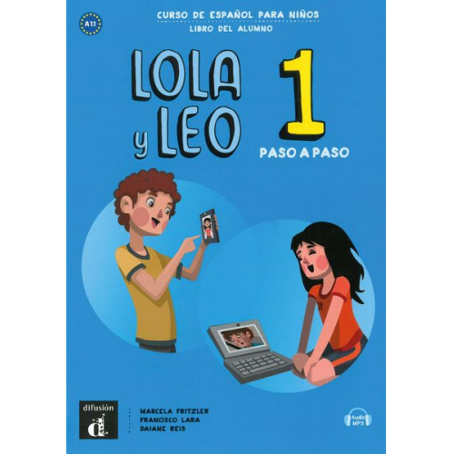 Lola y Leo, paso a paso 1. libro del alumno + Audio-mp3