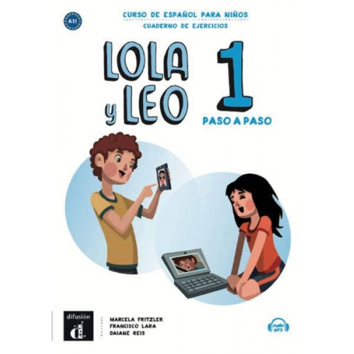 Lola y Leo, paso a paso 1 - Arbeitsheft