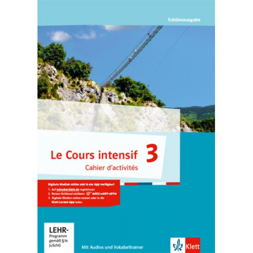 Le Cours intensif 3. Cahier d'activités 3. Lernjahr