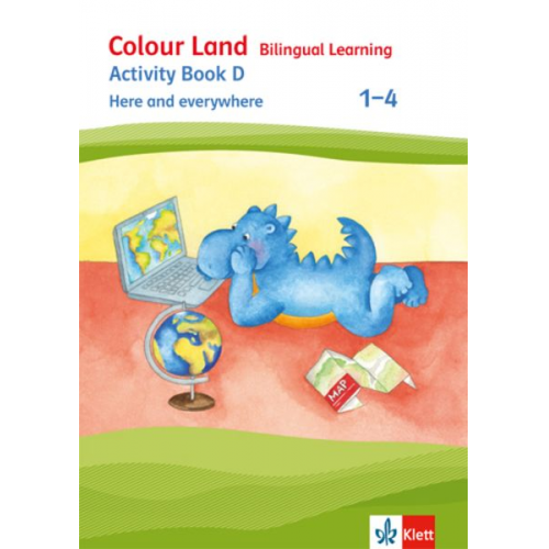 Colour Land - Bilingual Learning. Activity Book D - Here and everywhere 1-4