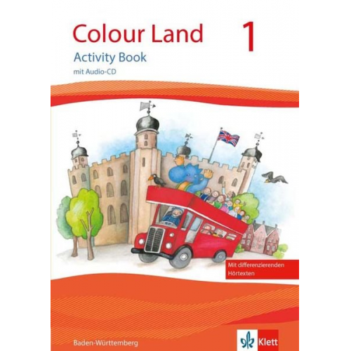 Colour Land. Für den Beginn ab Klasse 1. Ausgabe 2016. Activity Book mit Audio-CD und Bildkarten 1. Schuljahr