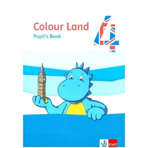 Colour Land 4. Ab Klasse 3. Pupil's Book Klasse 4