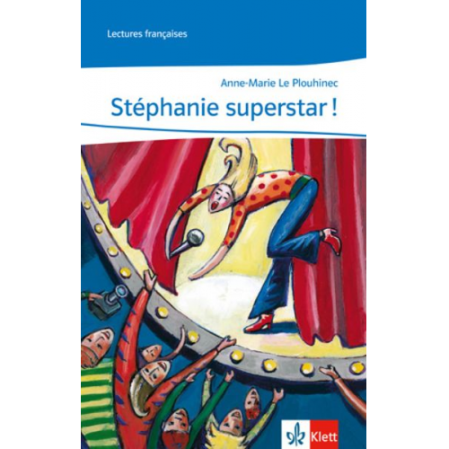 Anne M. LePlouhinec - Stéphanie superstar!