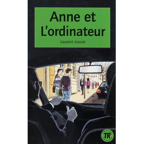 Laurent Jouvet - Jouvet, L: Anne et l'ordinateur