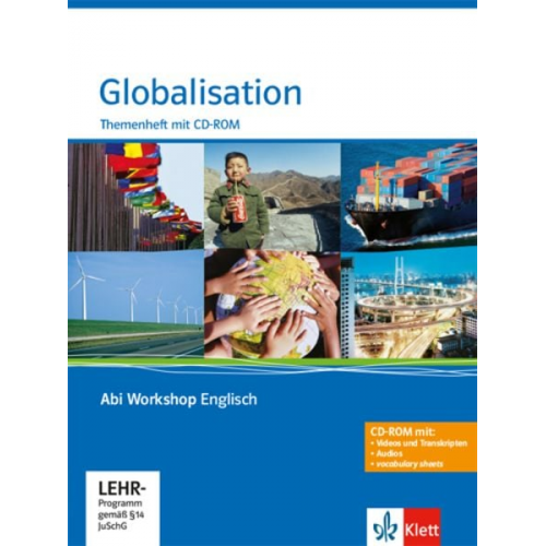 Christine Meissner Thomas Tepe - Abi Workshop. Englisch. Globalisation. Themenheft mit CD-ROM. Klasse 11/12 (G8); KLasse 11/12/13 (G9)