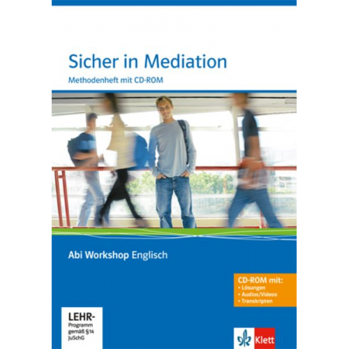 Abi Workshop. Englisch. Sicher in Mediation. Methodenheft mit CD-ROM