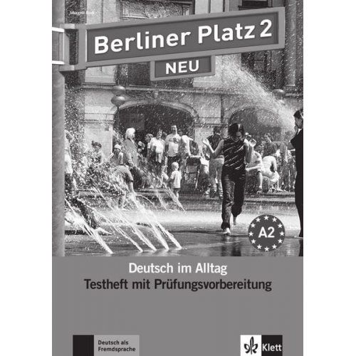 Margret Rodi - Berliner Platz 2 NEU - Testheft mit Prüfungsvorbereitung 2 mit Audio-CD