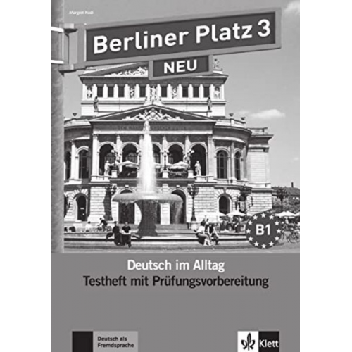 Margret Rodi - Berliner Platz 3 NEU - Testheft mit Prüfungsvorbereitung 3 mit Audio-CD