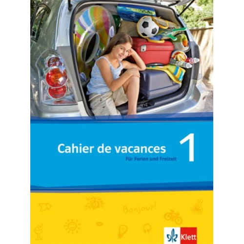 Découvertes Série jaune und bleue 1. Cahier de vacances