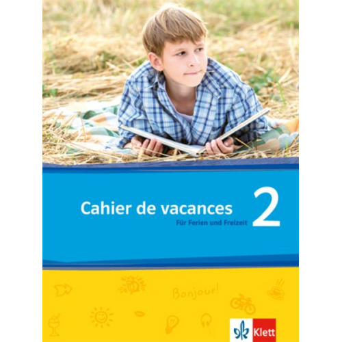 Découvertes Série jaune und bleue 2. Cahier de vacances