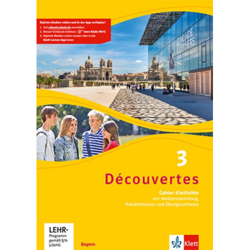 Découvertes 3. Ausgabe Bayern. Cahier d'activités mit MP3-CD, Video-DVD und Vokabeltrainer 3. Lernjahr