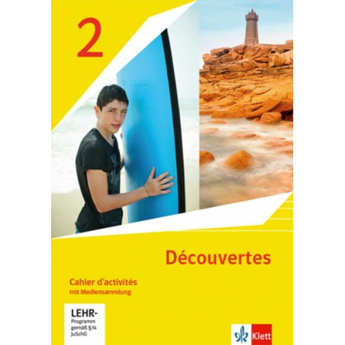 Découvertes 2. Ausgabe 1. oder 2. Fremdsprache. Cahier d'activités mit Mediensammlung 2. Lernjahr