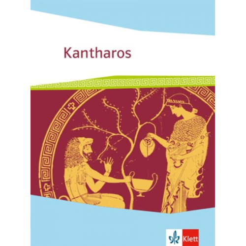 Kantharos. Schülerbuch. Ausgabe ab 2018