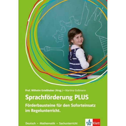 Martina Gossmann - Sprachförderung PLUS. Förderbausteine für den Soforteinsatz im Regelunterricht