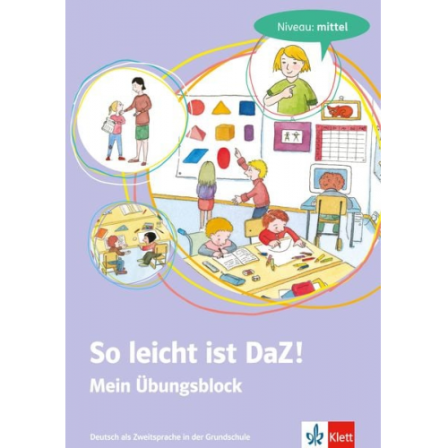 Martina Gossmann - So leicht ist DaZ! - Mein Übungsblock. Niveau: mittel