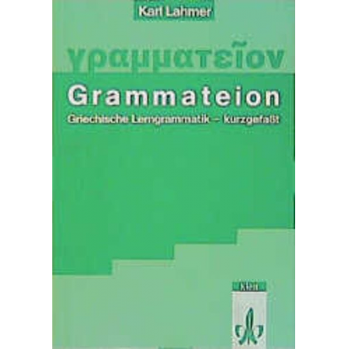 Karl Lahmer - Grammateion - kurz gefasst