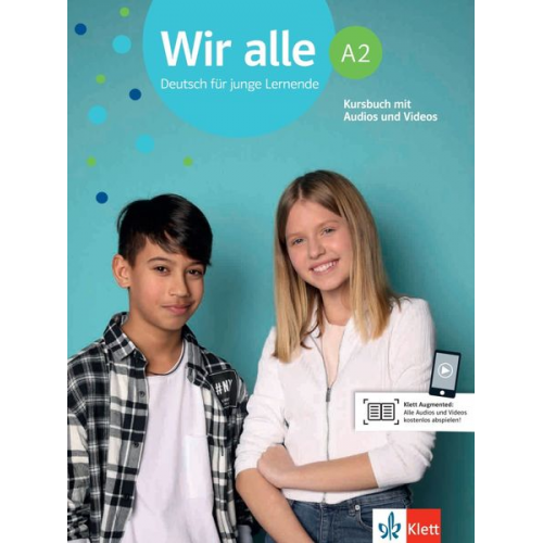 Bettina Melchers - Wir alle A2. Kursbuch mit Audios/Videos