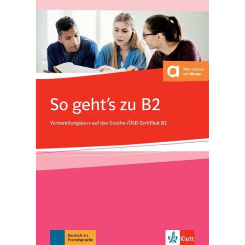 Uta Loumiotis Adalbert Mazur - So geht's zu B2. Buch + Onlineangebot