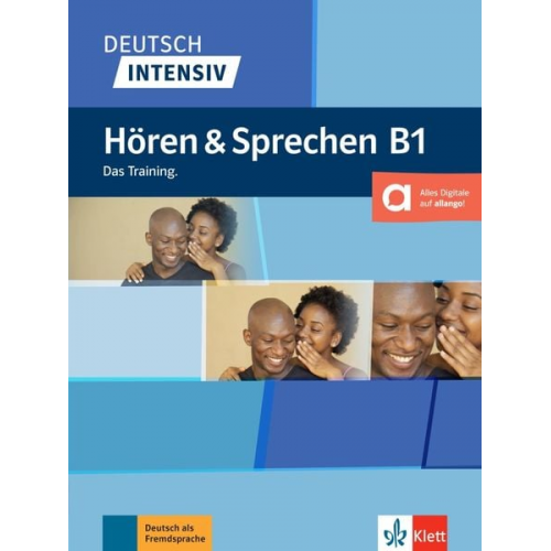 Arwen Dammann - Deutsch intensiv Hören & Sprechen B1. Buch + online