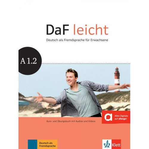 Sabine Jentges Elke Körner Angelika Lundquist-Mog Kerstin Reinke Eveline Schwarz - DaF leicht. Kurs- und Übungsbuch + DVD-ROM A1.2