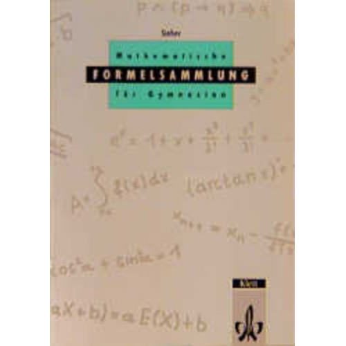 Helmut Sieber - Mathematische Formeln. Formelsammlung Ausgabe M