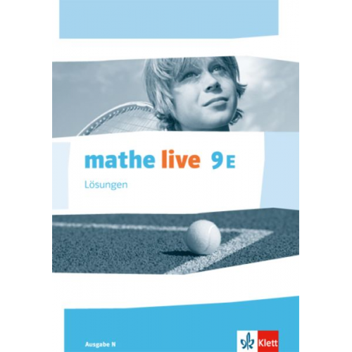 Mathe live/Lösungen 9. Schuljahr/Ausgabe N