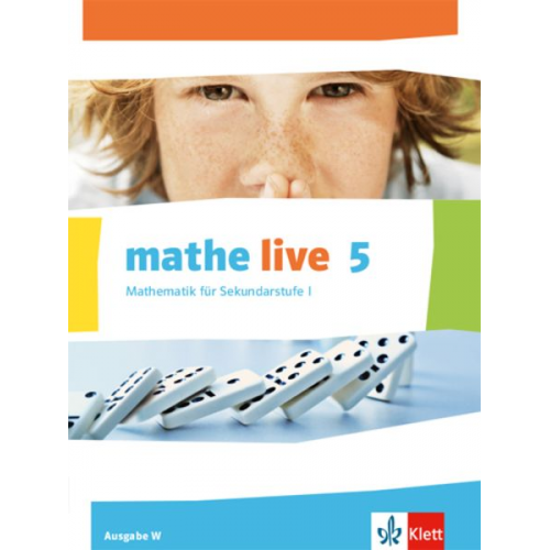 Mathe live. Schülerbuch 5. Schuljahr. Ausgabe W