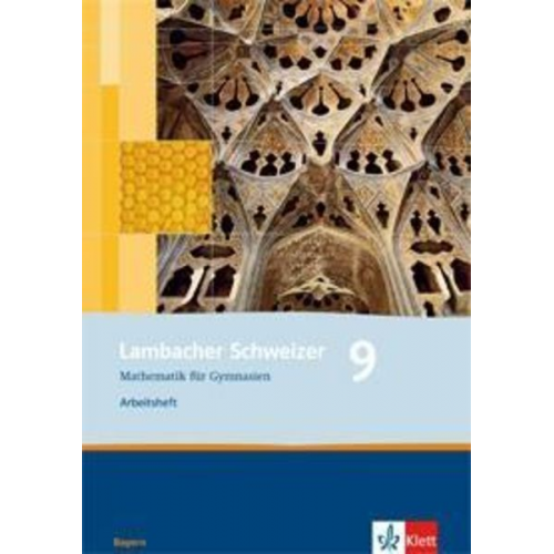 Matthias Dorn - Lambacher Schweizer. 9. Schuljahr. Arbeitsheft plus Lösungsheft. Bayern