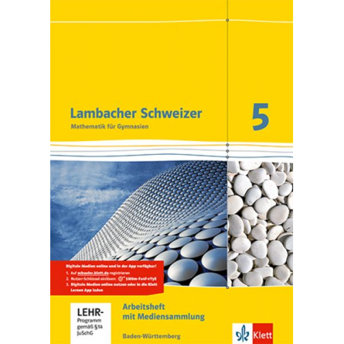 Lambacher Schweizer. 5. Schuljahr. Arbeitsheft plus Lösungsheft und Lernsoftware. Neubearbeitung. Baden-Württemberg