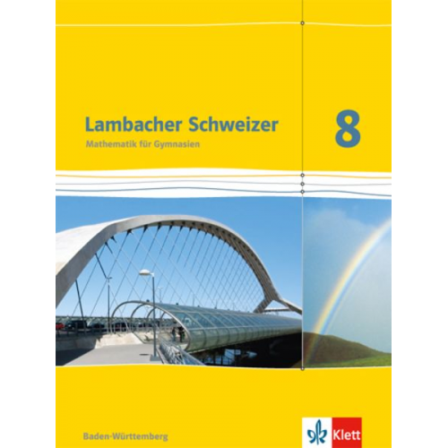 Lambacher Schweizer. 8. Schuljahr. Schülerbuch. Baden-Württemberg