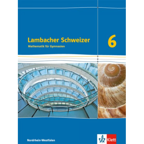 Lambacher Schweizer. 6. Schuljahr. Schülerbuch. Ausgabe Nordrhein-Westfalen (2016)