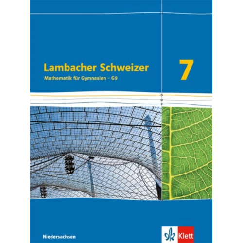 Lambacher Schweizer. 7. Schuljahr G9. Schülerbuch. Neubearbeitung. Niedersachsen