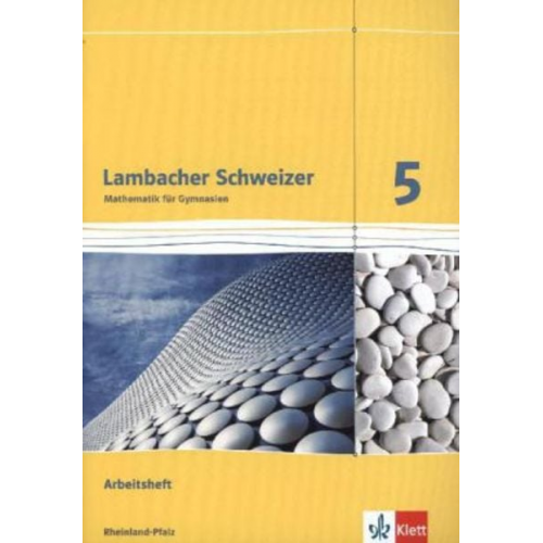 Lambacher Schweizer. 5. Schuljahr. Arbeitsheft plus Lösungsheft. Neubearbeitung. Rheinland-Pfalz