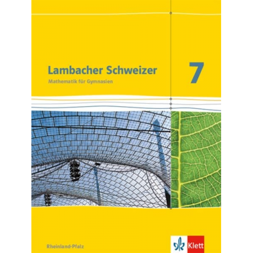 Lambacher Schweizer. 7. Schuljahr. Schülerbuch. Neubearbeitung. Rheinland-Pfalz