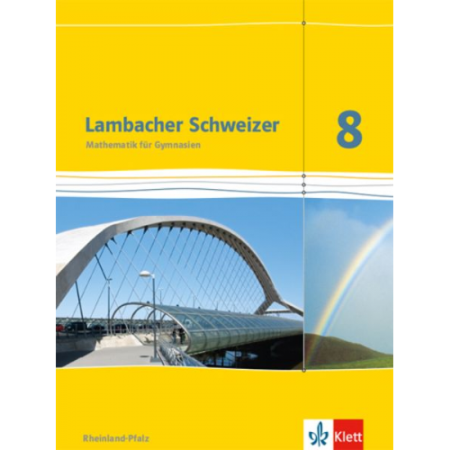 Lambacher Schweizer. 8. Schuljahr. Schülerbuch. Neubearbeitung. Rheinland-Pfalz