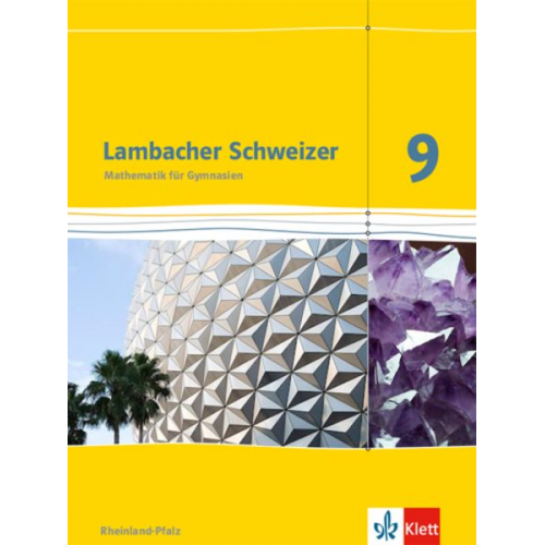 Lambacher Schweizer. 9. Schuljahr. Schülerbuch. Neubearbeitung. Rheinland-Pfalz