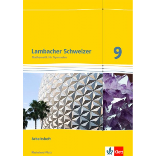 Lambacher Schweizer. 9. Schuljahr. Arbeitsheft plus Lösungsheft. Neubearbeitung. Rheinland-Pfalz