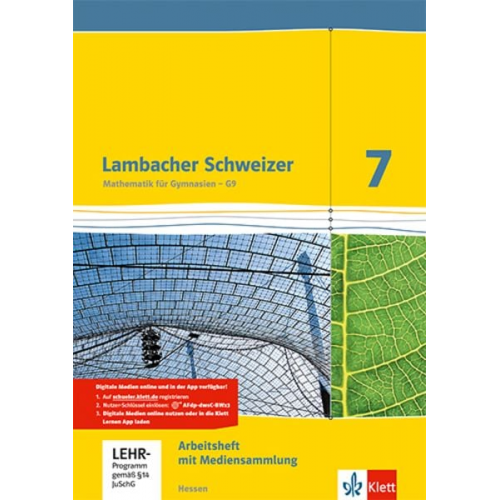 Lambacher Schweizer. 7. Schuljahr G9. Arbeitsheft mit Lösungsheft und Lernsoftware. Neubearbeitung. Hessen