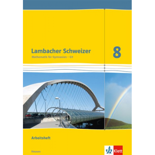 Lambacher Schweizer. 8. Schuljahr G9. Arbeitsheft plus Lösungsheft. Neubearbeitung. Hessen