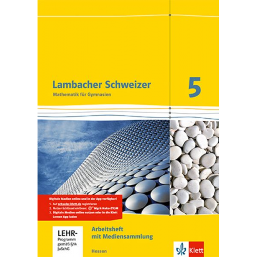 Lambacher Schweizer. 5. Schuljahr. Arbeitsheft plus Lösungsheft und Lernsoftware. Neubearbeitung. Hessen