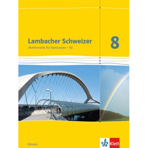 Lambacher Schweizer. 8. Schuljahr G8. Schülerbuch. Neubearbeitung. Hessen