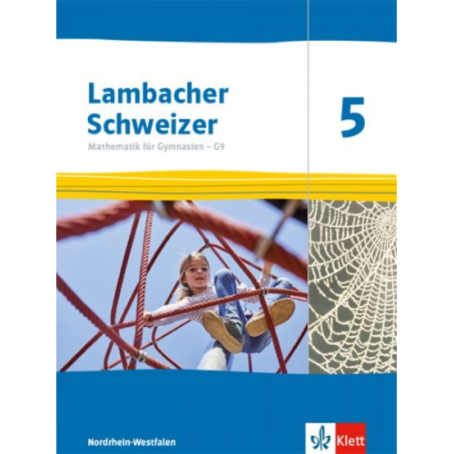 Lambacher Schweizer Mathematik 5 - G9. Schülerbuch Klasse 5. Ausgabe Nordrhein-Westfalen ab 2019