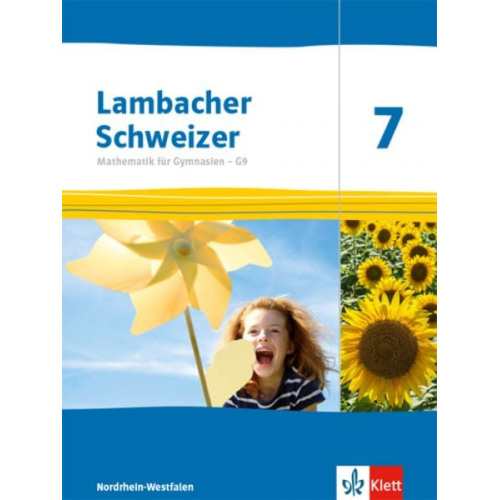 Lambacher Schweizer Mathematik 7 - G9. Ausgabe Nordrhein-Westfalen