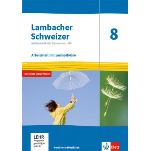 Lambacher Schweizer Mathematik 8 - G9. Arbeitsheft plus Lösungsheft und Lernsoftware Klasse 8. Ausgabe Nordrhein-Westfalen