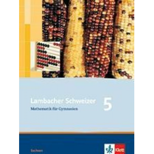 Lambacher Schweizer. 5. Schuljahr. Schülerbuch. Sachsen