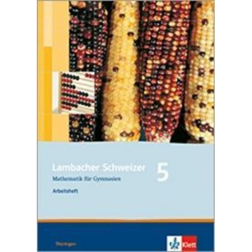 Lambacher Schweizer. 5. Schuljahr. Arbeitsheft plus Lösungsheft. Neubearbeitung. Thüringen