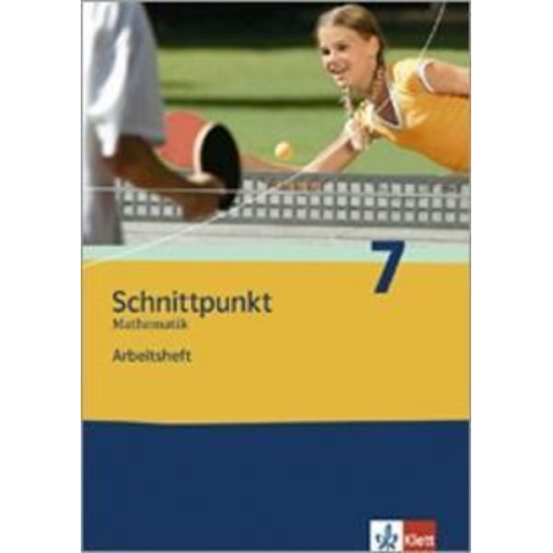 Agathe Bachmann Benita Banach Christof Birkendorf - Schnittpunkt 7. Mathematik. Arbeitsheft Nordrhein-Westfalen